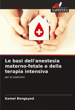 Cover Le basi dell'anestesia materno-fetale e della terapia intensiva