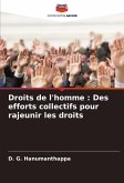 Droits de l'homme : Des efforts collectifs pour rajeunir les droits