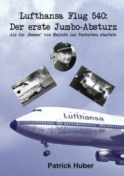 Cover Lufthansa Flug 540: Der erste Jumbo-Absturz