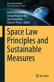 Space Law Principles and Sustainable Measures (eBook, PDF)