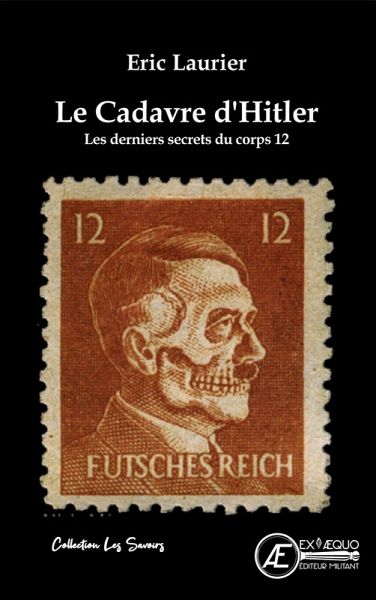 Le cadavre d'Hitler (eBook, ePUB) Le cadavre d'Hitler (eBook, ePUB)