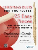 Christmas Duets for Two Flutes - 25 Easy Pieces for Beginners and Early Intermediate (fixed-layout eBook, ePUB)