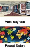 Voto segreto (eBook, ePUB)