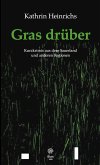 Gras drüber (eBook, ePUB)