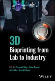 3D Bioprinting from Lab to Industry (eBook, ePUB)