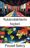 Yukarıdakilerin hiçbiri (eBook, ePUB)