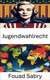 Jugendwahlrecht (eBook, ePUB)