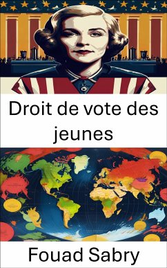 Droit de vote des jeunes (eBook, ePUB) - Sabry, Fouad