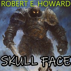 Skull-Face (MP3-Download) - Howard, Robert E.