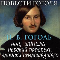 Povesti Gogolya (MP3-Download) - Gogol, Nikolay