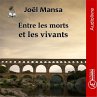 Entre les morts et les vivants... - Bild 1