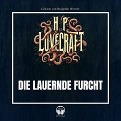 Die lauernde Furcht (MP3-Download) - Lovecraft, Howard Phillips