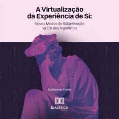 Cover A virtualização da experiência de si (MP3-Download)