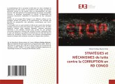STRATÉGIES et MÉCANISMES de lutte contre la CORRUPTION en RD CONGO STRATÉGIES et MÉCANISMES de lutte contre la CORRUPTION en RD CONGO
