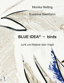 BLUE IDEA® - birds