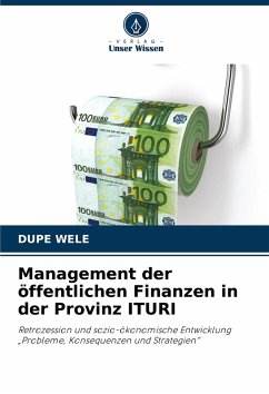 Management der öffentlichen Finanzen in der Provinz ITURI - WELE, DUPE