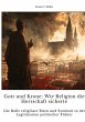 Gott und Krone: Wie Religion die... - Bild 1