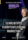 SofaTalk24 - Das offizielle Buch zum Branchenportal / von der Idee zum eigenen Buch / Verlagsbewerbung und Klappentext / Marketingideen und Ausführung SofaTalk24 - Das offizielle Buch zum Branchenportal / von der Idee zum eigenen Buch / Verlagsbewerbung und Klappentext / Marketingideen und Ausführung