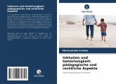 Inklusion und Gehörlosigkeit: pädagogische und rechtliche Aspekte