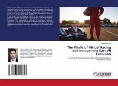 The World of Virtual Racing and Innovations Kart VR Evolution