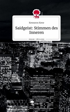 Cover Saidgeist: Stimmen des Inneren. Life is a Story - story.one