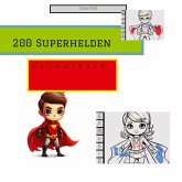 200 Superhelden zum ausmalen