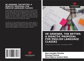 HE GREENER, THE BETTER: A DIDACTIC PROPOSAL FOR ENGLISH LANGUAGE CLASSES