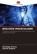 BIOLOGIE MOLÉCULAIRE - Bild 1