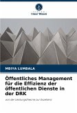 Öffentliches Management für die Effizienz der öffentlichen Dienste in der DRK