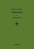 Skripte zur Physik - Wellenlehre