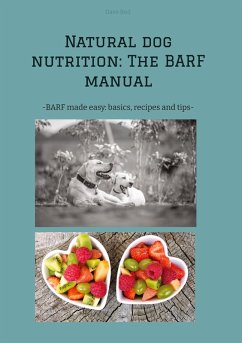 Cover Natural dog nutrition: The BARF manual