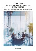 Effektives Programmmanagement mit HERMES 2022 Effektives Programmmanagement mit HERMES 2022