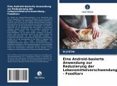 Eine Android-basierte Anwendung zur Reduzierung der Lebensmittelverschwendung - FoodSarv