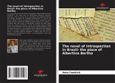 The novel of introspection in Brazil: the place of Albertina Bertha