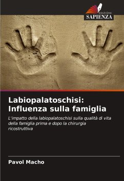 Cover Labiopalatoschisi: Influenza sulla famiglia