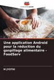 Une application Android pour la réduction du gaspillage alimentaire - FoodSarv