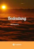 Bedeutung Bedeutung