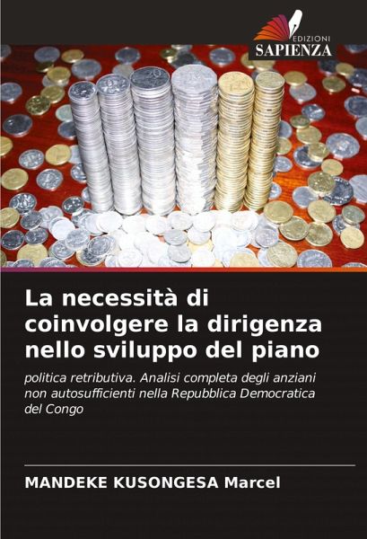 La necessità di coinvolgere la dirigenza nello sviluppo del piano