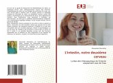 L'intestin, notre deuxième cerveau L'intestin, notre deuxième cerveau