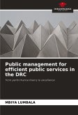 Public management for efficient public services in the DRC Public management for efficient public services in the DRC