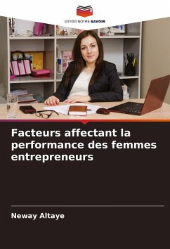 Cover Facteurs affectant la performance des femmes entrepreneurs