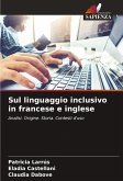 Sul linguaggio inclusivo in francese e inglese