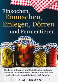 Cover Einkochen, Einmachen, Einlegen, Dörren und Fermentieren
