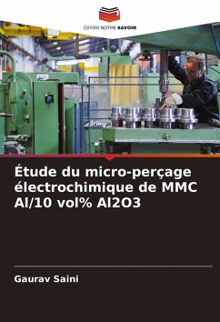 Cover Étude du micro-perçage électrochimique de MMC Al/10 vol% Al2O3
