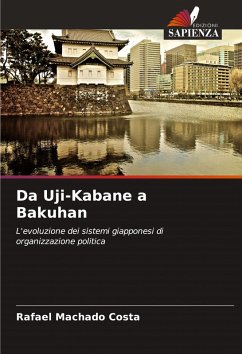 Da Uji-Kabane a Bakuhan - Costa, Rafael Machado