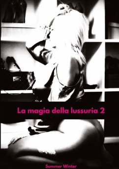 La magia della lussuria 2 - Winter, Summer