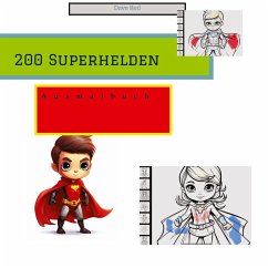 200 Superhelden zum ausmalen - Red, Dave