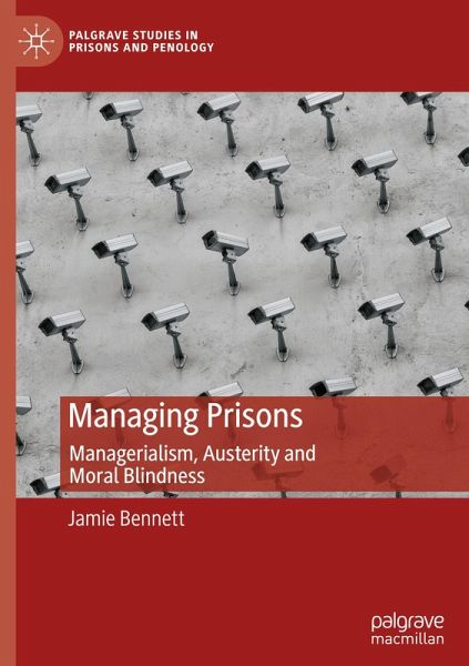 Managing Prisons Managing Prisons