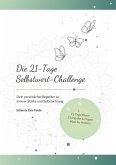 Die 21-Tage Selbstwert-Challenge