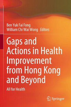 Gaps and Actions in Health Improvement from Hong Kong and Beyond